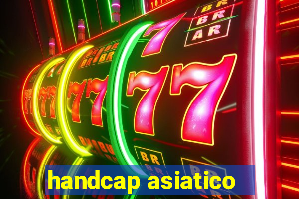 handcap asiatico -1.5